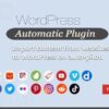WP Automatic Plugin 3.122.0